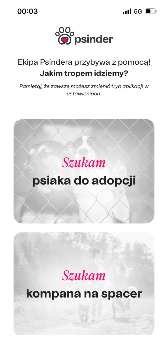 Ekran wyboru: szukam psiaka do adopcji albo kompana na spacer